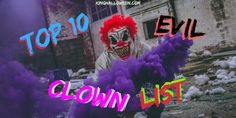 Evil movie clowns! Evil Clown, Scary Clown, Evil Clowns, Scary Clowns, Top 10 List, Halloween Movies, Good And Evil, Scary Halloween, Top 10