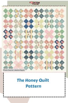 The Honey Quilt Pattern How To Finish A Quilt