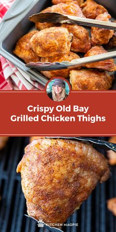 crispy old bay grilled chicken thighs on the grill with text overlay that reads crispy old bay grilled chicken thighs