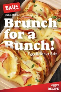 the cover of brunch for a bunch egg benedict bake by english muffins