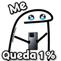 an image of a cartoon character with the words me queda 1 % on it