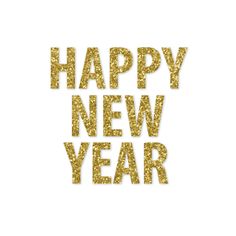 the words happy new year written in gold glitter on a white background, with an image of