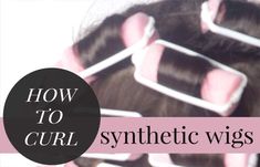 How to Style a Synthetic Wig Wig Care Tips, Alopecia Causes, Diy Hair Wig, Diy Curls, Heat Styling