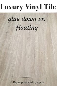 the cover of luxury vinyl tile glue down us floating