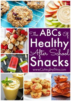 the abc's of healthy after school snacks are great for kids and adults alike