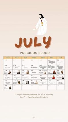 the calendar for july with an image of a woman in white dress and text that reads,