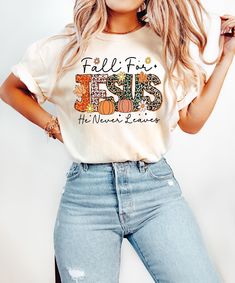 a woman in jeans and a t - shirt with the words fall for fiss on it