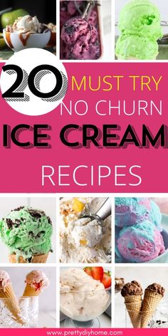 20 must try no churn ice cream recipes that are easy to make and delicious