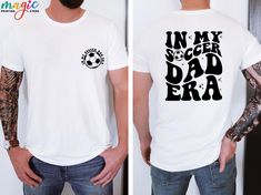 In My Soccer Dad Era Shirt,  Soccer Tshirt, Soccer Gift for Dad, Fathers Day Shirt, Gift For Soccer Players, Sports Dad Shirt, Gift For Him ⚡We choose one of these brands according to stock status;  ⚡Bella Canvas, Gildan Soft Style, Next Level, and outswear. ⚡All shirts are soft style, If you want a specific brand, please tell us.  * Cotton/Poly Material - Super soft! || HOW TO ORDER? || It's easy to place an order! Please check the theme, color, and size of all images in this listing. - From th Soccer Shirts Designs For Family, Soccer Birthday Shirt Boys, Soccer Fan Shirts, Goal Getter Soccer Shirt, Soccer Dad Shirt, Christmas Party Games For Kids, Soccer Gifts, Youth Hoodies, Kids Party Games