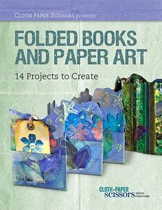 14 paper projects are waiting for you here in this download, a collection of articles from Cloth Paper Scissors, Pages, and Paper Art magazines! Get started having fun creating projects like book page wreaths, accordion journals, folded fortunes, book sculptures, folded books, and much more! Tag Books, Homeschool Nature, Visual Journaling, Book Page Wreath, Making Books, Recycled Magazines, Cloth Paper Scissors, Accordion Book