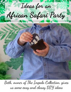 a young boy holding a cupcake with the words ideas for an african safari party