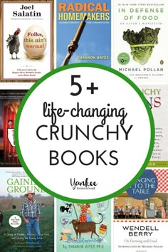 five books with the title 5 + life - changing crunchy books