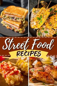 the cover of street food recipes, including grilled chicken and cornbreads on toasted bread