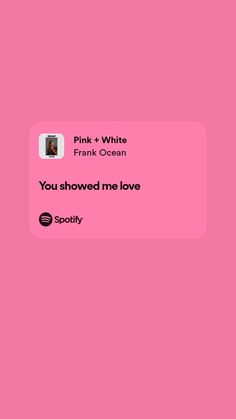 pink and white text on a pink background with the words you showed me love spotty