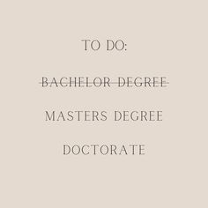 the words to do bachelor degree and master's degree are in black on a beige background