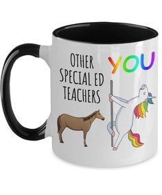 a black and white coffee mug with the words you, other special ed teachers on it