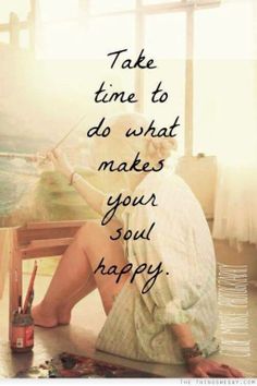 a woman sitting on top of a wooden floor next to a window with the words take time to do what makes your soul happy