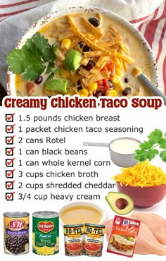 the recipe for creamy chicken taco soup is shown