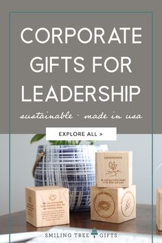 wooden blocks with the words corporate gifts for leaders in usa on them and an image of a potted plant