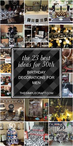 the 25 best ideas for 30th birthday decorations for men