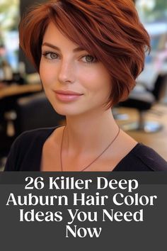 Woman with styled, deep auburn hair in a salon, caption reads "26 Killer Deep Auburn Hair Color Ideas You Need Now".