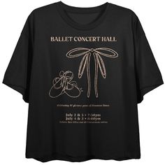 Fans of dance and ballet are sure to love this women’s cropped tee! The black t-shirt has been custom-designed to feature a big, bold graphic of ballet slippers and a bow alongside the words “Ballet Concern Hall”—an eye-catching image that is sure to catch the attention of other dancers! Since the tee is crafted from 100% high-quality cotton, it’s comfortable, durable, and suitable for all-day wear. To keep your cropped tee looking its best, simply machine wash it in cold water with like colors, Ballet Concert, Ballet Shows, Outfit Pieces, Black Crop Tee, Ideal Image, Dance Shirts, Ballet Slippers, Concert Hall, Perfect Wardrobe