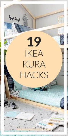 the top ten ikea kura hacks to make your bedroom look like it has been