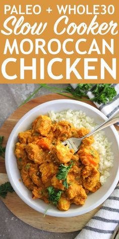 the recipe for slow cooker moroccan chicken is shown in a bowl with rice and parsley