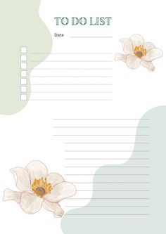 a to do list with two flowers on the top and one flower in the middle