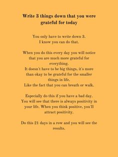 an orange background with the words write 3 things down that you were grateful for today