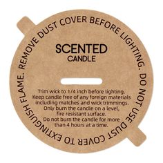 the label for scented candle with instructions on how to use it