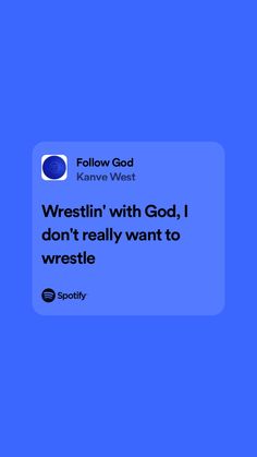 a blue background with the words wrestling with god, i don't really want to wrestle