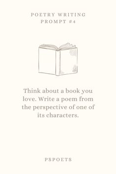 an open book with the words think about a book you love, write a poem from the perspective of its characters