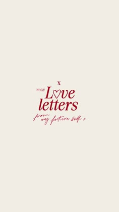 the words love letters are written in red ink