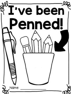 i've been penned coloring page with pencils in a cup and an arrow