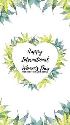 watercolor leaves frame with the words happy international women's day written on it