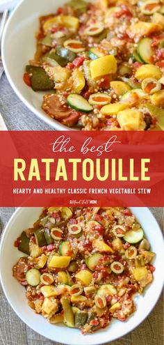 the best ratatoulie hearty and healthy classic french vegetable stew with lots of flavor