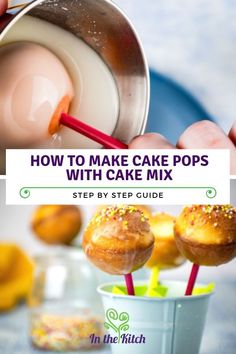 a person holding a cup with donuts in it and the title how to make cake pops with cake mix