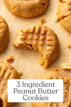 three ingredient peanut butter cookies on parchment paper with the words, 3 ingredient peanut butter cookies