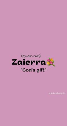 a pink background with the words zaferra god's gift on it and flowers