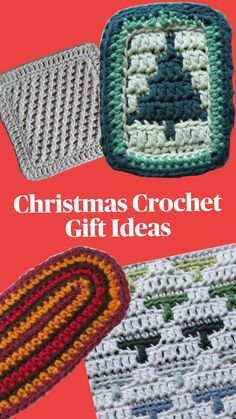 three crocheted christmas gifts with the words christmas crochet gift ideas on them