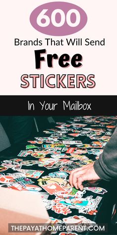 a table with stickers on it and the words 500 brands that will send free stickers in your mailbox