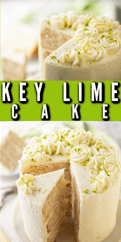 a cake that is cut in half and has the words key lime cake on it