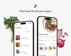 two iphones with food on them and the text, one home for all your recipes