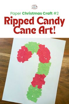 a paper christmas craft with the words ripped candy cane art in red, green and white