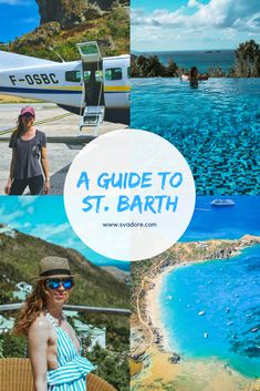 a woman standing in front of an airplane with the words a guide to st bart on it