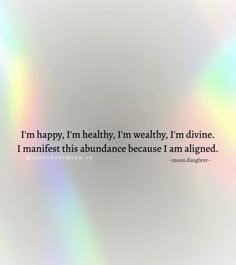 a rainbow colored background with the words i'm happy, i'm healthy