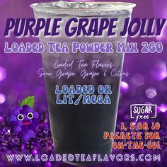 the purple grape joli is loaded tea power mix for $ 20 and it's ready to go