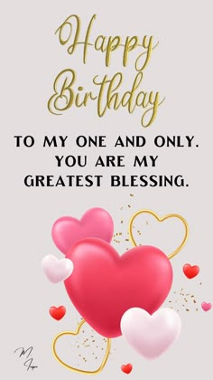 happy birthday to my one and only you are my greatest blessing greeting card with hearts