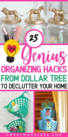 the top ten genius organizing hacks from dollar tree to declutter your home